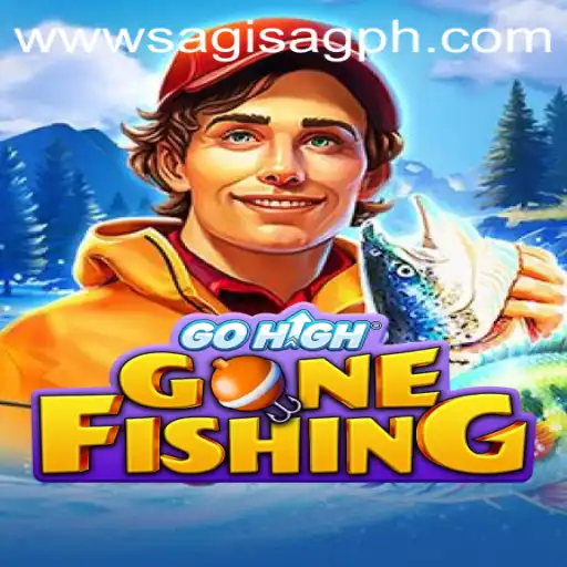 GoHighGoneFishing: The Ultimate Gaming Adventure with Sagisag PH